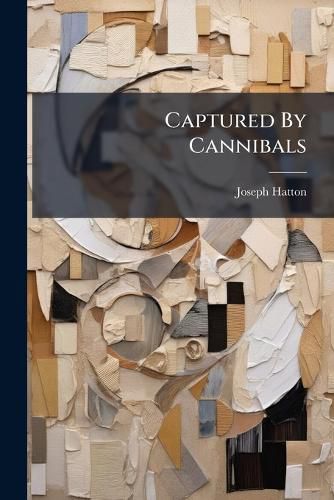 Cover image for Captured by Cannibals