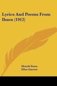 Cover image for Lyrics and Poems from Ibsen (1912)