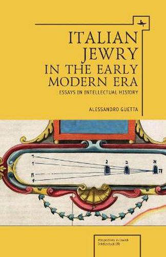 Cover image for Italian Jewry in the Early Modern Era: Essays in Intellectual History