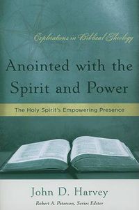 Cover image for Anointed with the Spirit and Power