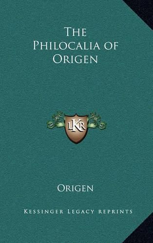 The Philocalia of Origen