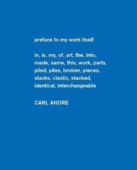 Cover image for Carl Andre: Sculpture as Place, 1958-2010