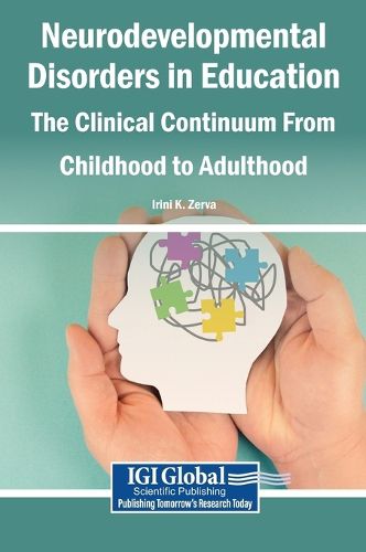 Cover image for Neurodevelopmental Disorders in Education: The Clinical Continuum from Childhood to Adulthood
