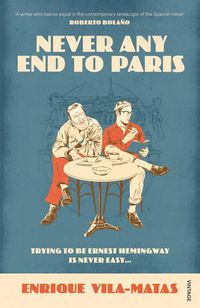 Cover image for Never Any End to Paris