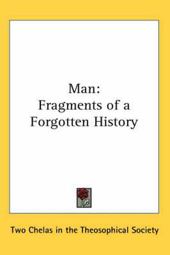 Cover image for Man: Fragments of a Forgotten History