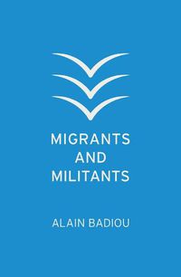 Cover image for Migrants and Militants