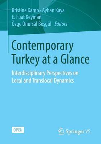 Cover image for Contemporary Turkey at a Glance: Interdisciplinary Perspectives on Local and Translocal Dynamics