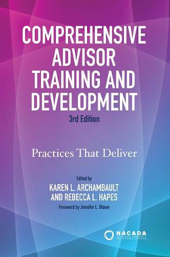 Cover image for Comprehensive Advisor Training and Development: Practices That Deliver