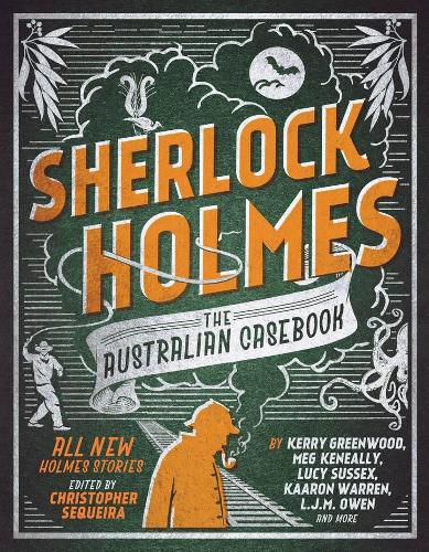 Cover image for Sherlock Holmes: The Australian Casebook