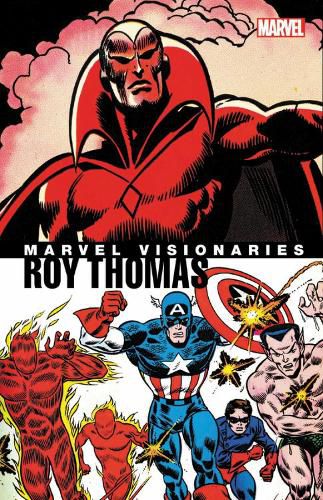 Cover image for Marvel Visionaries: Roy Thomas