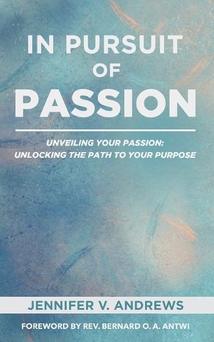 Cover image for In Pursuit Of Passion