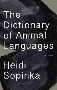 Cover image for The Dictionary of Animal Languages