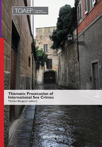 Cover image for Thematic Prosecution of International Sex Crimes (Second Edition)