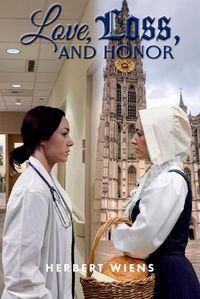 Cover image for Love, Loss, and Honor