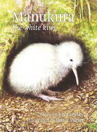 Cover image for Manukura: The White Kiwi