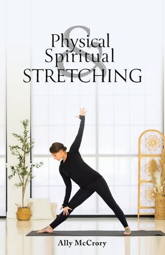 Cover image for Physical and Spiritual Stretching