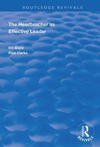 Cover image for The Headteacher as Effective Leader