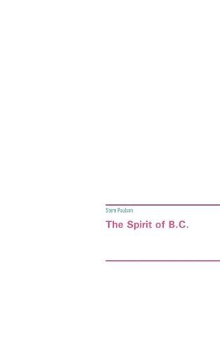 Cover image for The Spirit of B.C.