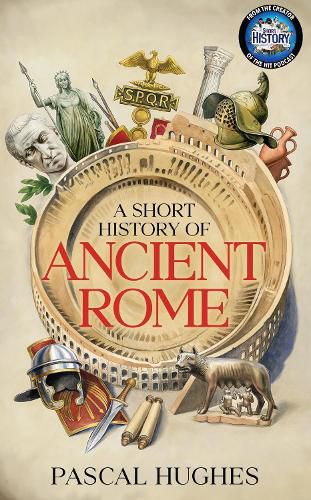 Cover image for A Short History of Ancient Rome