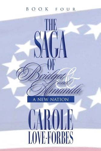 Cover image for The Saga of Bridget and Amanda