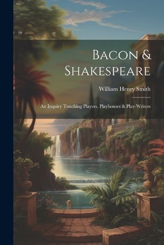 Bacon & Shakespeare