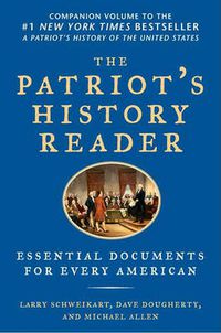 Cover image for The Patriot's History Reader