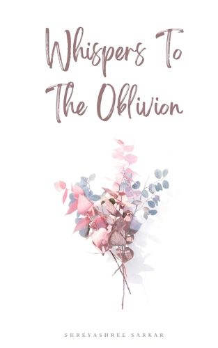 Cover image for Whispers To The Oblivion