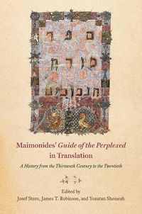 Cover image for Maimonides'  guide of the Perplexed  in Translation: A History from the Thirteenth Century to the Twentieth
