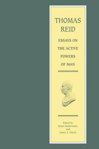 Thomas Reid - Essays on the Active Powers of Man