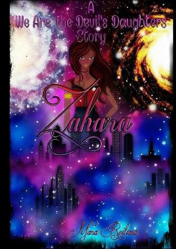 Cover image for A We are the Devil's Daughters Story- Zahara