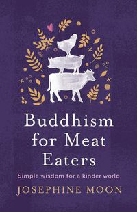 Cover image for Buddhism for Meat Eaters