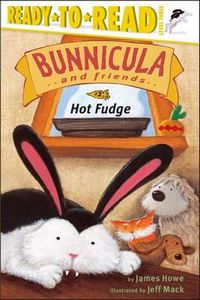 Cover image for Hot Fudge: Ready-To-Read Level 3volume 2