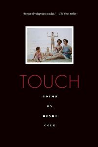 Cover image for Touch: Poems