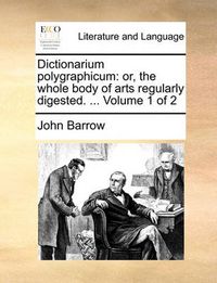 Cover image for Dictionarium Polygraphicum