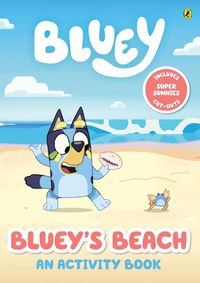 Cover image for Bluey: Bluey's Beach