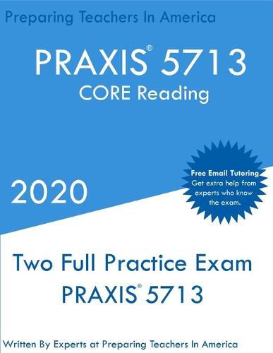 Cover image for Praxis 5713: Two Full Practice PRAXIS CORE Reading Exams