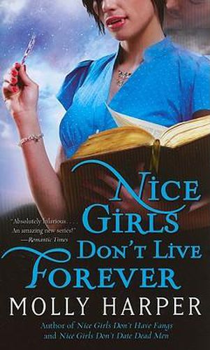 Cover image for Nice Girls Don't Live Forever: Volume 3