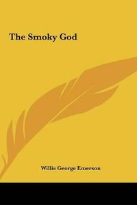 Cover image for The Smoky God