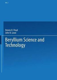 Cover image for Beryllium Science and Technology: Volume 2