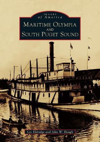 Cover image for Maritime Olympia and South Puget Sound