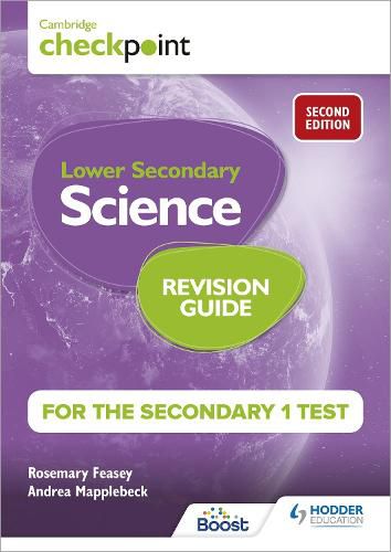 Cambridge Checkpoint Lower Secondary Science Revision Guide for the Secondary 1 Test 2nd edition