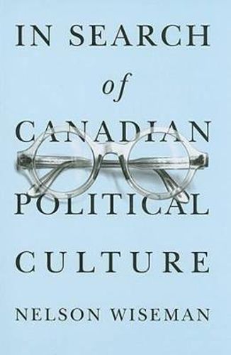 Cover image for In Search of Canadian Political Culture