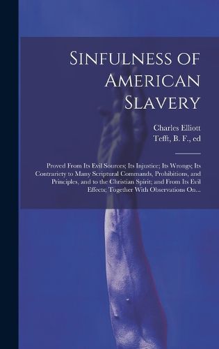 Cover image for Sinfulness of American Slavery