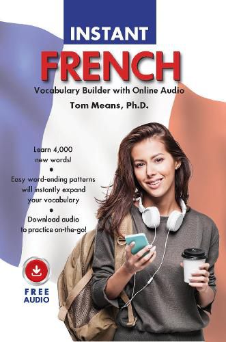 Cover image for Instant French Vocabulary Builder with Online Audio