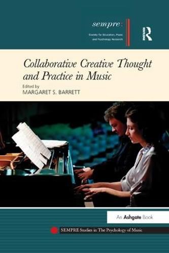 Cover image for Collaborative Creative Thought and Practice in Music