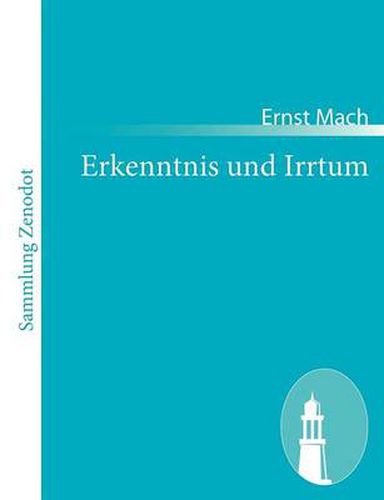 Erkenntnis und Irrtum: Skizzen zur Psychologie der Forschung