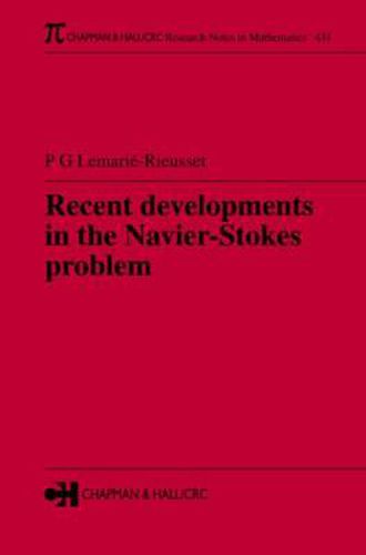 Cover image for Recent developments in the Navier-Stokes problem