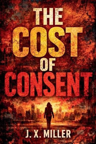 Cover image for The Cost of Consent