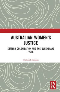 Cover image for Australian Women's Justice