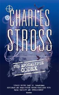 Cover image for The Apocalypse Codex: Book 4 in The Laundry Files